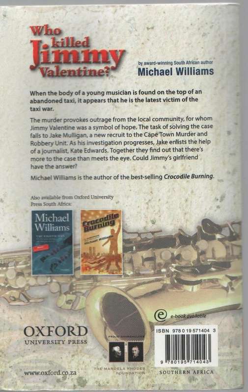 WHO KILLED JIMMY VALENTINE? - MICHAEL WILLIAMS (1 ST PUBLISHED 1997)