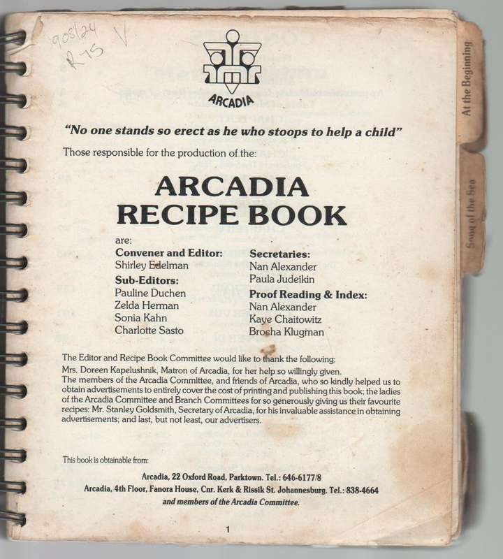 ARCADIA RECIPE BOOK - S A JEWISH CHILDREN'S HOME (OLD)