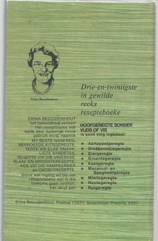 HOOFGEREGTE SONDER VLEIS OF VIS - ERINA BEZUIDENHOUT (1 STE UITGAWE 1982)