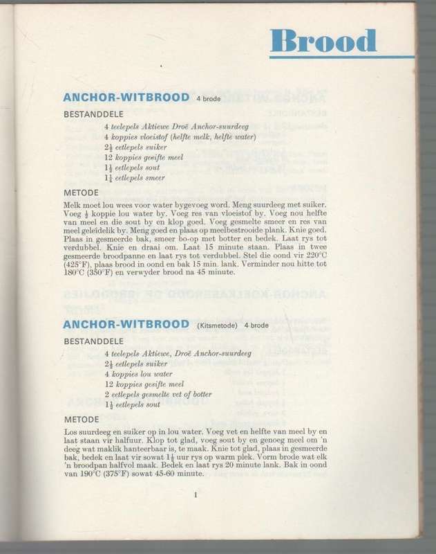 DIE VOLLEDIGE SUURDEEG RESEPTEBOEK - SAAMGESTEL DEUR PAMELA DORRINGTON (OUD ANCHOR YEAST)