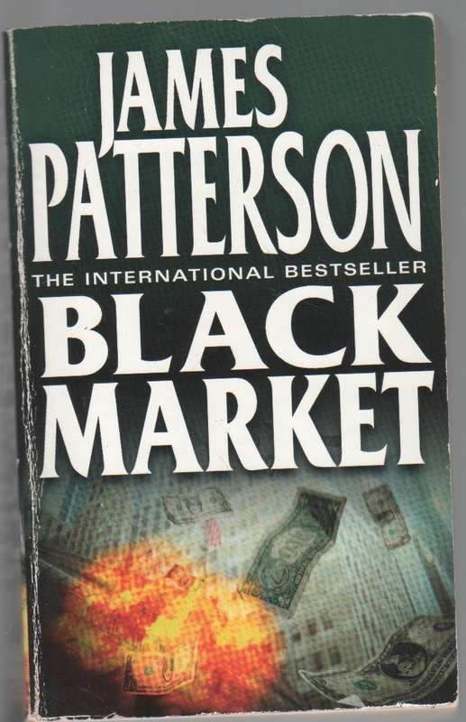 BLACK MARKET - JAMES PATTERSON (2013)