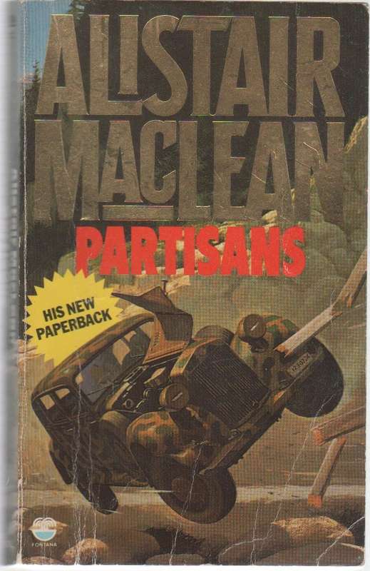 PARTISANS - ALISTAIR MACLEAN (1983)