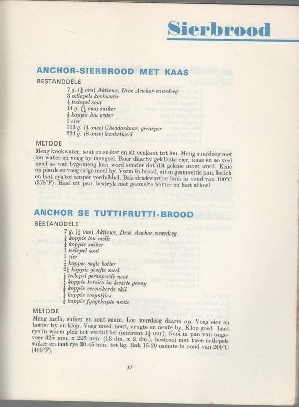 DIE VOLLEDIGE SUURDEEG RESEPTEBOEK - SAAMGESTEL DEUR PAMELA DORRINGTON (OUD ANCHOR YEAST)
