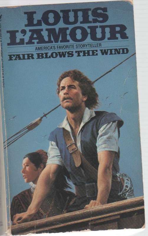 FAIR BLOWS THE WIND - LOUIS LAMOUR (WESTERN 1990)