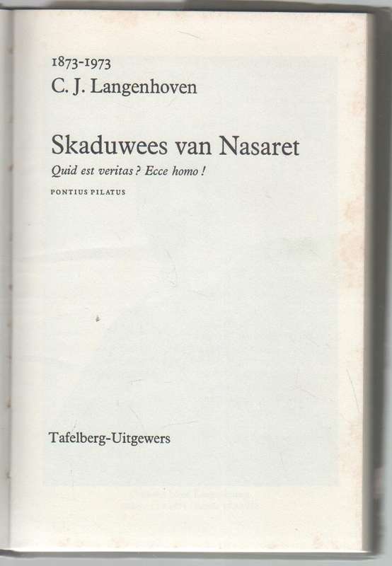 SKADUWEES VAN NASARET - C J LANGENHOVEN (1972)