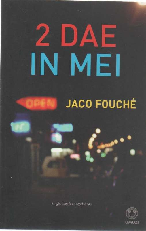 2 DAE IN MEI - JACO FOUCHE (1 STE UITGAWE 2007)