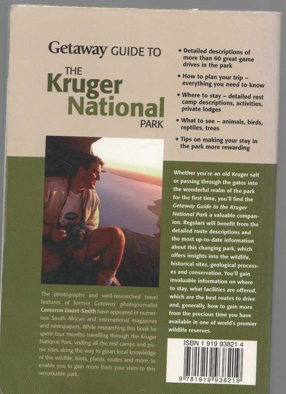 GETAWAY GUIDE TO THE KRUGER NATIONAL PARK - CAMERON EWART-SMITH (2005)