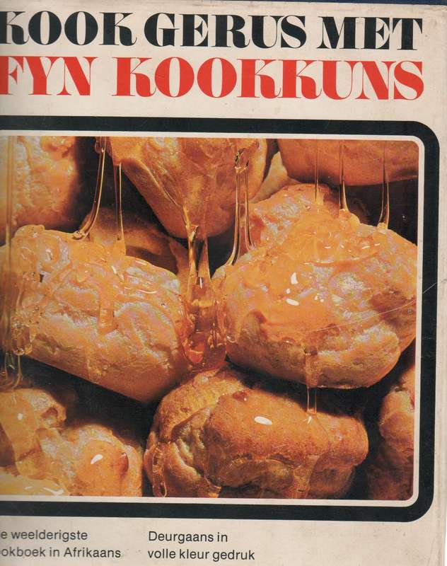 KOOK GERUS MET FYN KOOKKUNS - SILWOOD KOMBUIS KAAPSTAD (1 STE UITGAWE 1971)