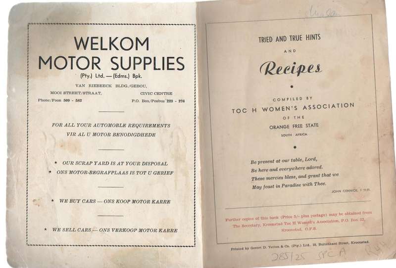 VINTAGE TRIED AND TRUE HINTS AND RECIPES - OFS TOC H WOMENS ASSOCIATION (OLD) ORANGE FREE STATE
