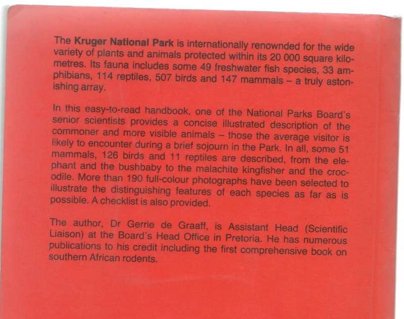 ANIMALS OF HE KRUGER NATIONAL PARK - G DE GRAAFF ( 1ST PUBLISHED 1987)