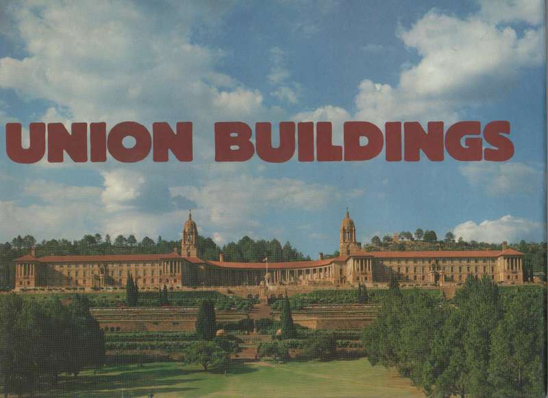 UNION BUILDINGS - PUBLISHED BY THE BUREAU FOR INFORMATION (MARCH 1989)