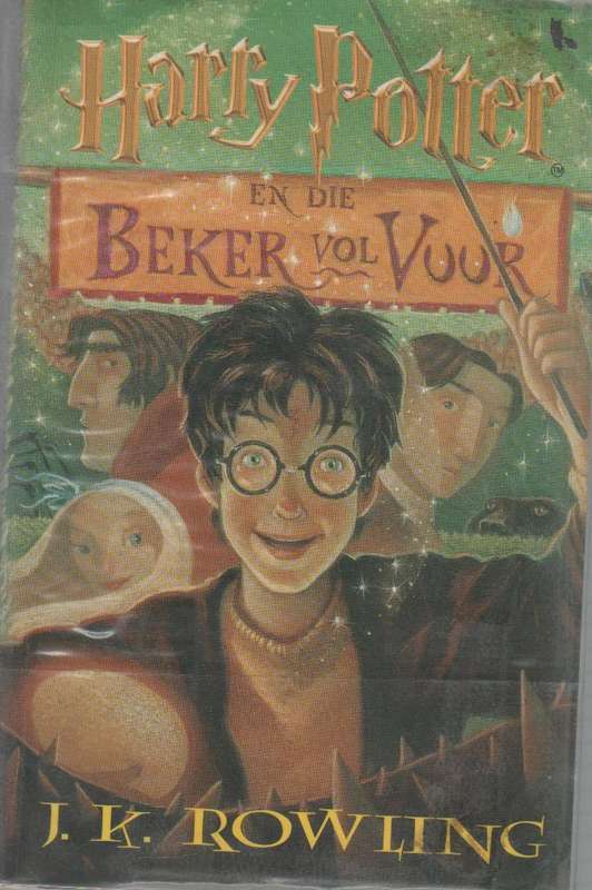 HARRY POTTER EN DIE BEKER VOL VUUR - J K ROWLING (1 STE UITGAWE 2001)