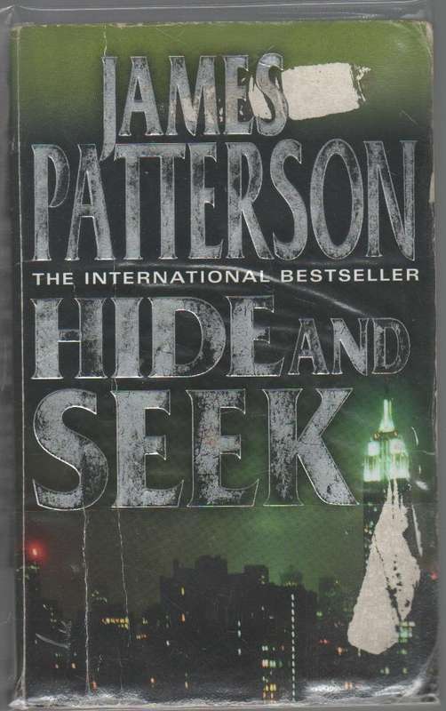 HIDE AND SEEK - JAMES PATTERSON (2006)