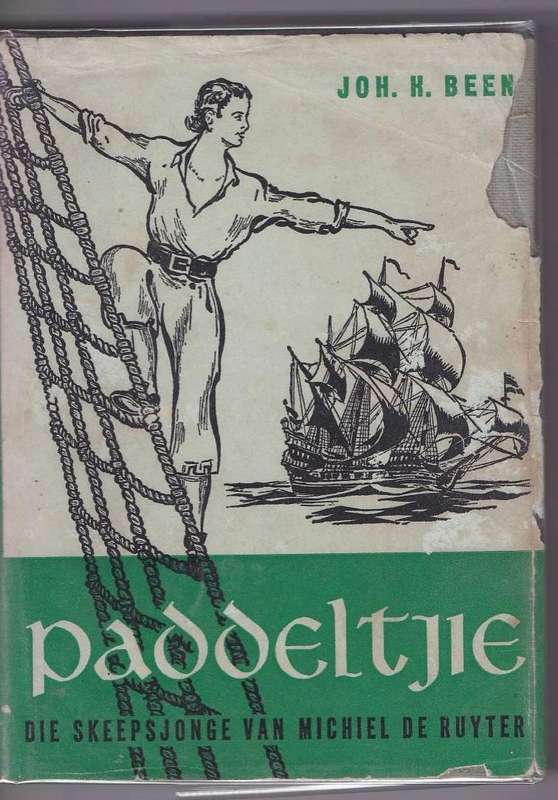 PADDELTJIE SKEEPSJONGE V MICHIEL DE RUYTER - JOH H BEEN (XIX) LIBRI-REEKS 1962