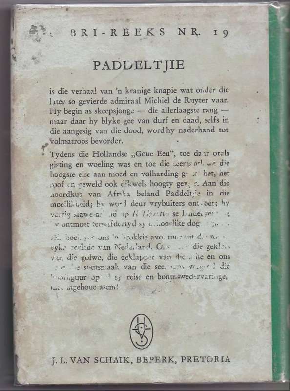 PADDELTJIE SKEEPSJONGE V MICHIEL DE RUYTER - JOH H BEEN (XIX) LIBRI-REEKS 1962