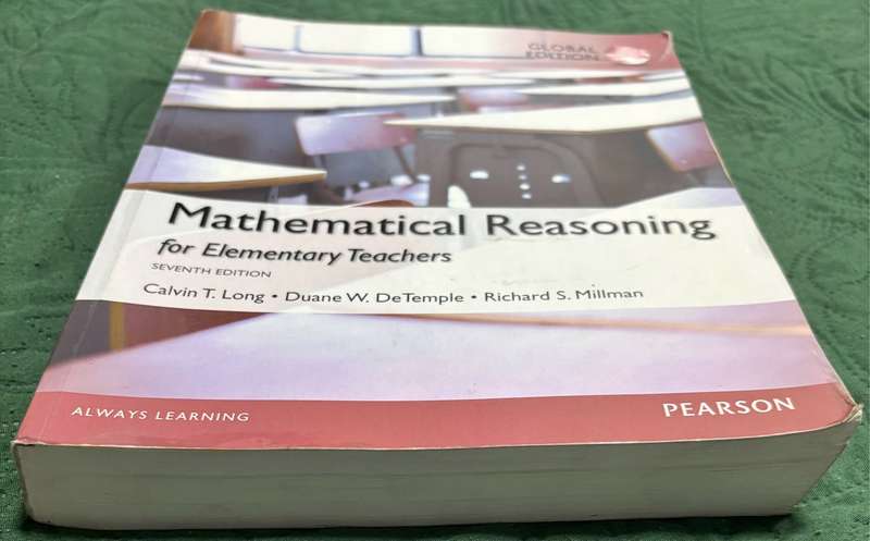 Mathematical Reasoning for Elementary Teachers 7th Edition Calvin T Long, Duane W DeTemple