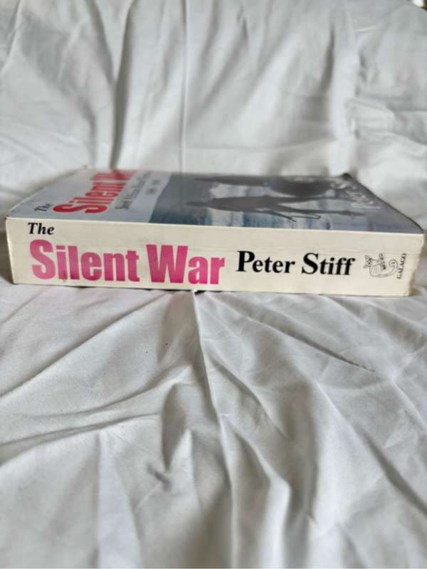 The Silent War South African Recce Operations 1969 - 1994 by Peter Stiff