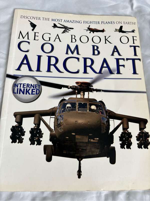 Mega Book of Combat Aircraft Most Amazing Fighter Planes on Earth