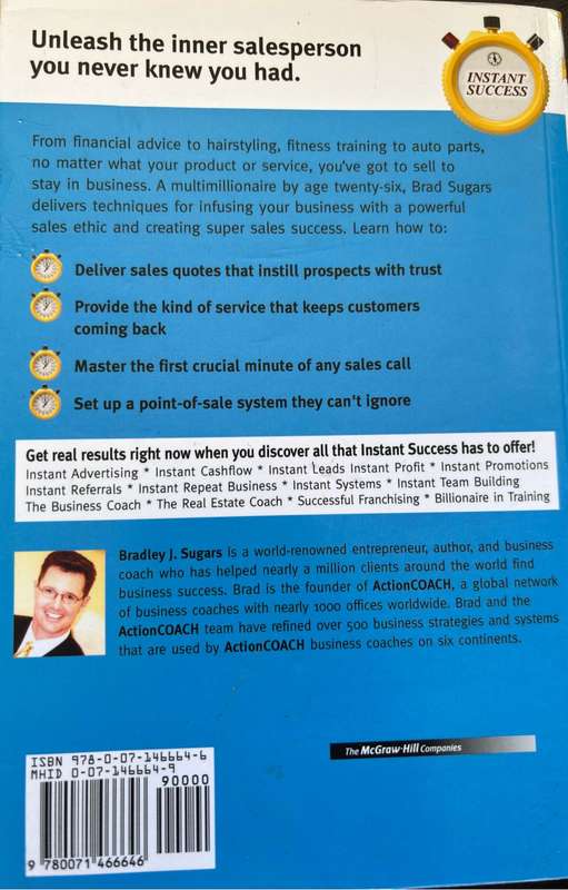 Business Books x 3, Instant Sales, Leads & Advertising by Bradley J Sugars