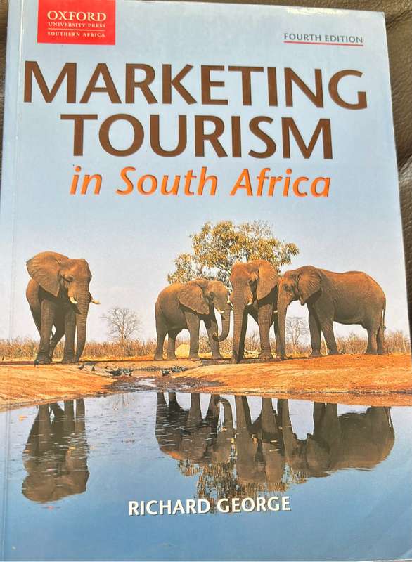 Marketing Tourism in South Africa by Richard George 4th Edition