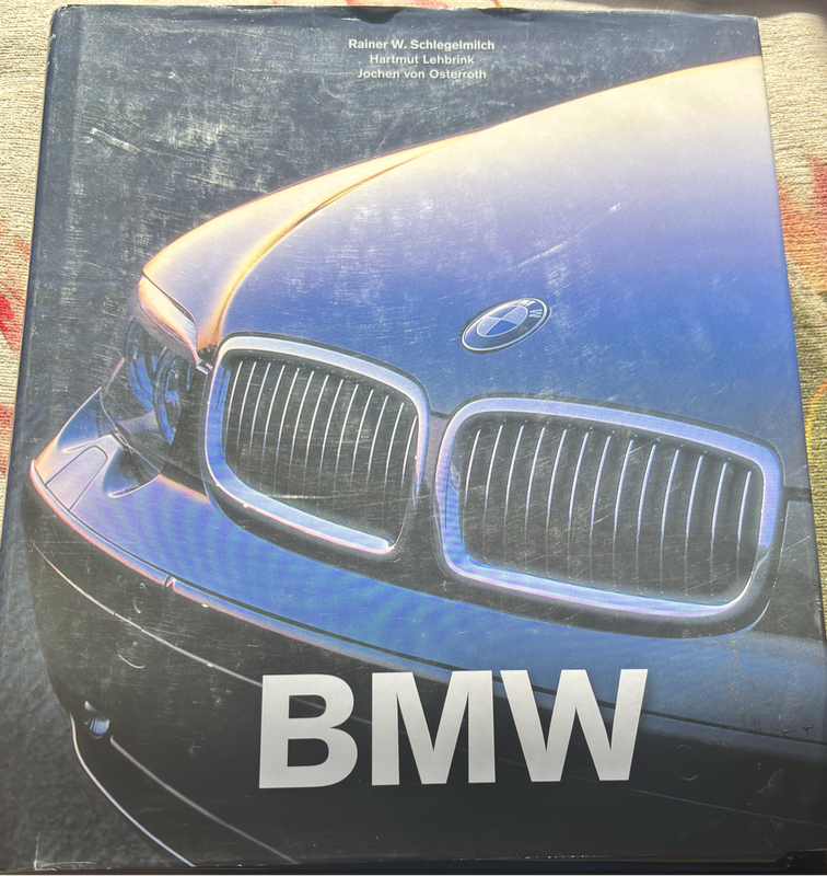 BMW History Book Rainer W. Schlegelmilch, Jochen Von Osterroth