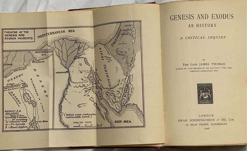 Genesis and Exodus as History A Critical Enquiry 1906 by James Thomas