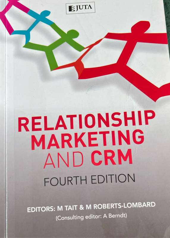 Relationship Marketing and CRM 4th Edition by M Tait & M Roberts-Lombard