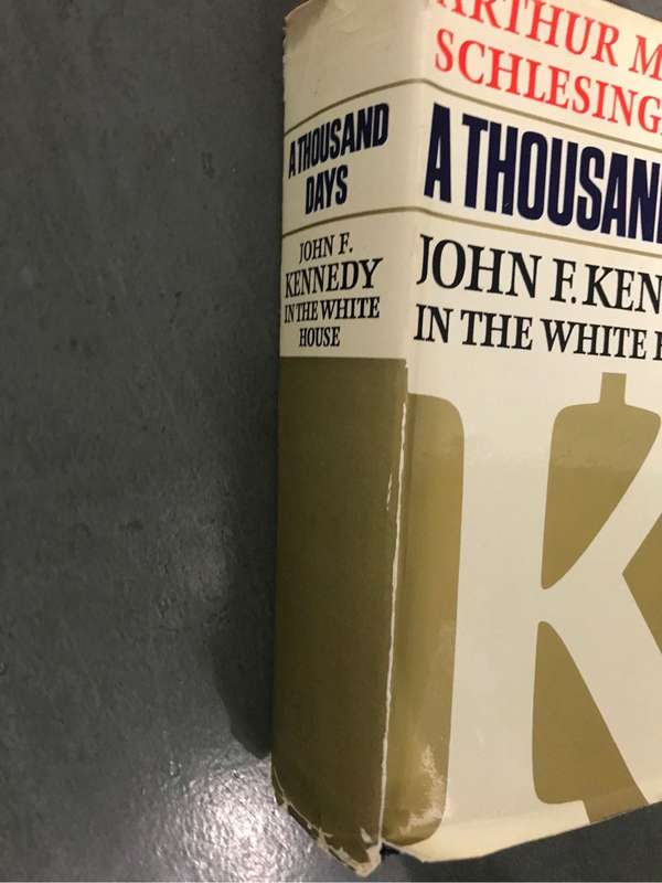 A Thousand days John F Kennedy