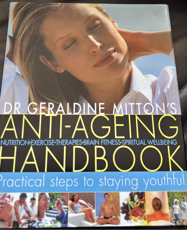 Signed by author Anti-Aging Handbook Dr Geraldine Mitton