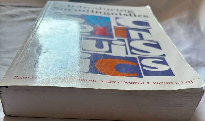 Introducing Sociolinguistics by Rejend Mesthrie, Joan Swann, Andrea Deumert