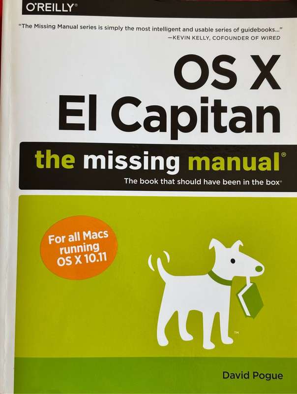 OS X El Capitan the missing manual David Pogue Book