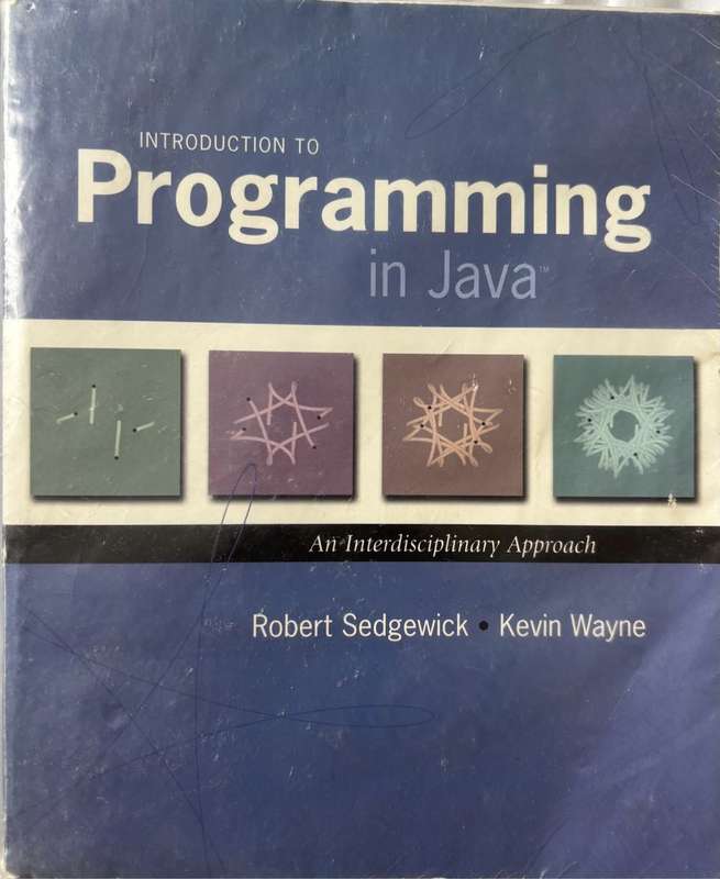 Introduction to Programming in Java by Robert Sedgewick, Kevin Wayne