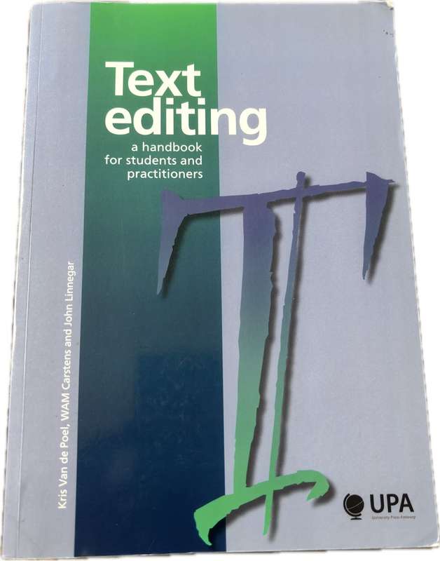 Text Editing a handbook for students and practitioners by Kris van de Poel