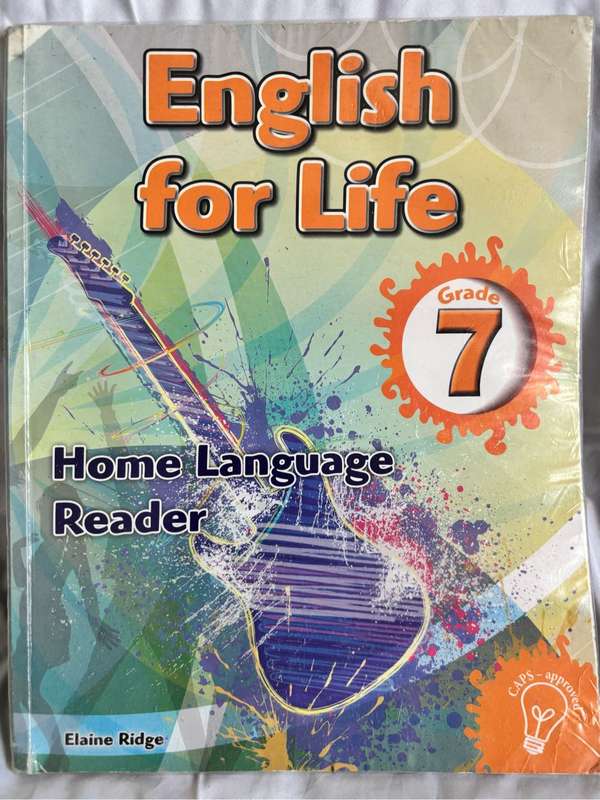 English for Life Grade 7 Home Language Reader by Elaine Ridge