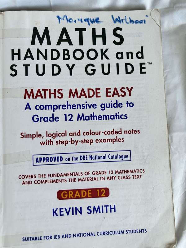 Maths Handbook and Study Guide Grade 12 by Kevin Smith Comprehensive Caps  Compliant