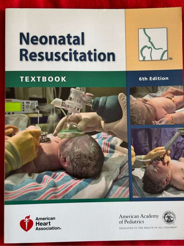 Neonatal Resuscitation Textbook 6th Edition American Academy of Pediatrics