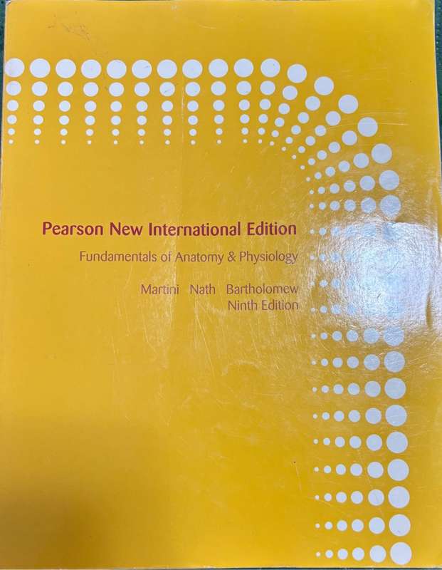 Pearson New International Edition Fundamentals of Anatomy $ Physiology