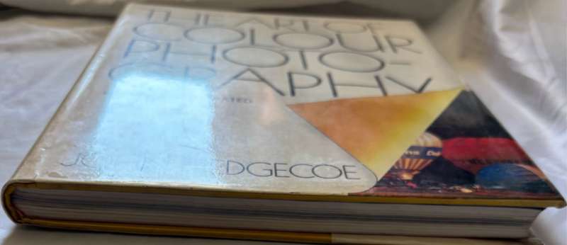 The Art of Colour Photography by John Hedgecoe 30cm x 24cm