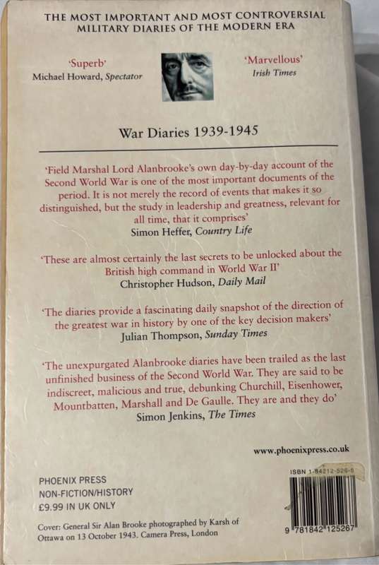 War Diaries 1939- 1945 Field Marshal Lord Alan Brooke 2002
