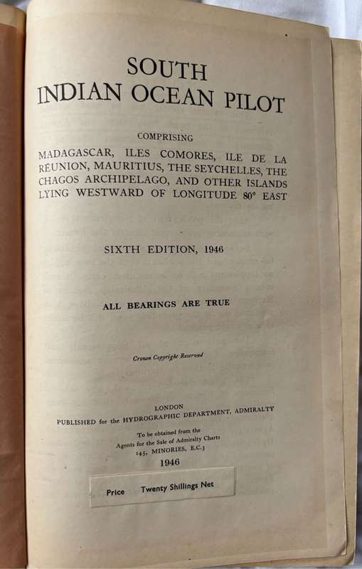 South Indian Ocean Pilot Madagascar, Iles, Comores, 6th Edition 1946