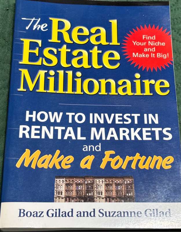 The Real Estate Millionaire Boaz Gilad and Suzanne Gilad 1st Edition 2006