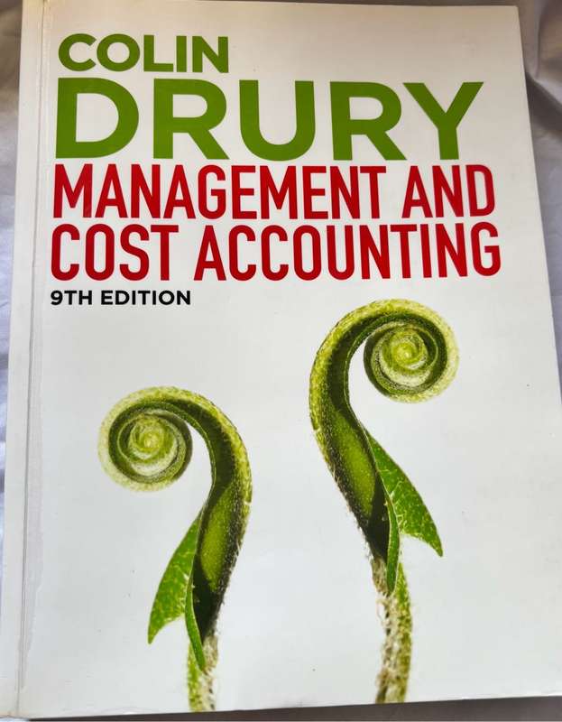 Management and Cost Accounting 9th Edition Colin Drury