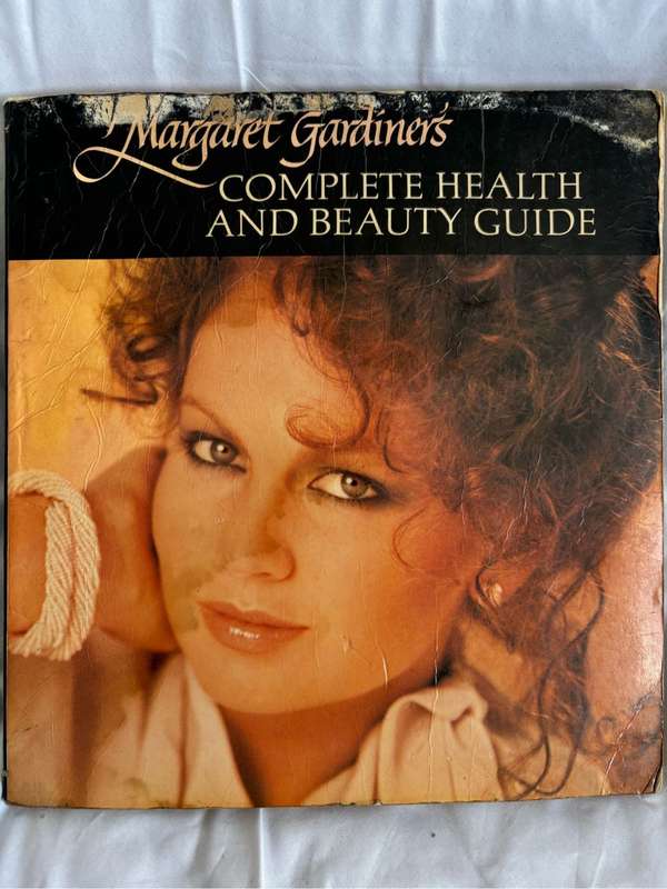 Margaret Gardiners Complete Health and Beauty Guide 1982 First English Edition