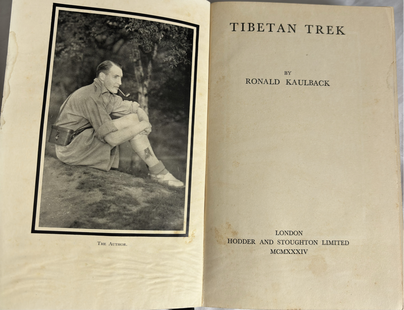 Old 1st Edition Tibetan Trek 1934 by Ronald Kaulback