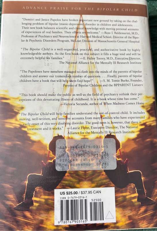 The Bipolar Child by Demitri and Janice Papolos, M.D. 1st Edition Hardcover