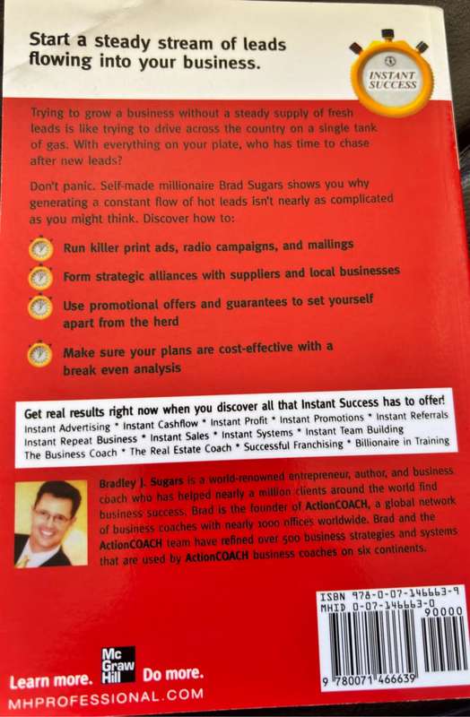 Business Books x 3, Instant Sales, Leads & Advertising by Bradley J Sugars