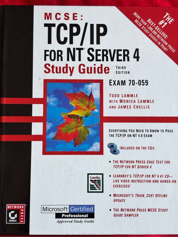 MCSE: TCP/IP for NT Server 4 Study Guide Exam 70-059 Microsoft Certified