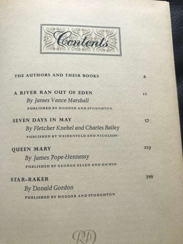 READER'S DIGEST CONDENSED . A RIVER RAN OUT OF EDEN, SEVEN DAYS IN MAY, QUEEN MARY, STAR-RAKER 1st e