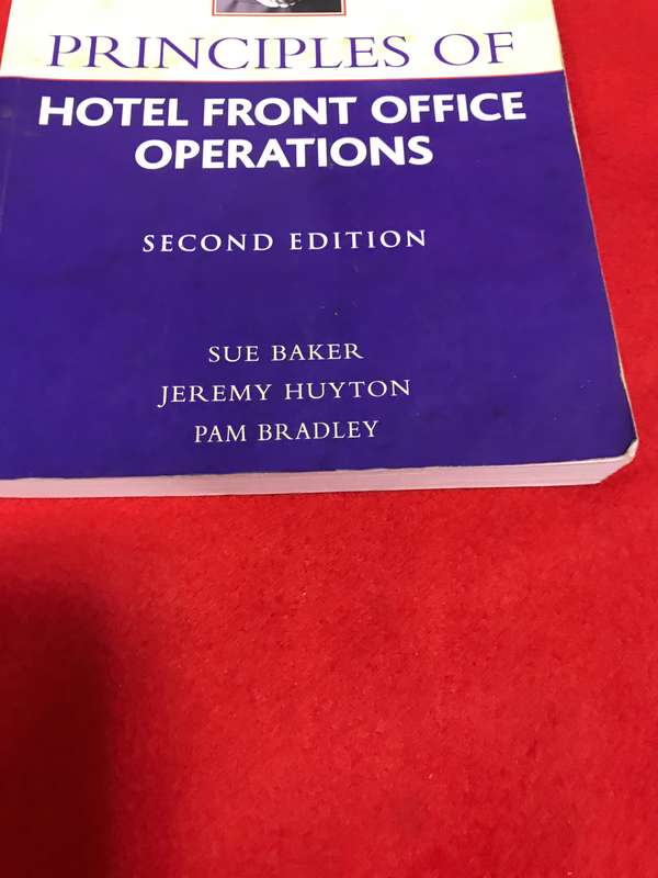 Principles of Hotel Front Office Operations 2nd edition by Jeremy Huyton