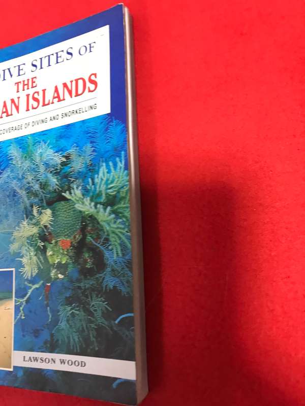 The Dive Sites of the Cayman Islands (comprehensive coverage of diving and snorkeling)by Lawson Wood